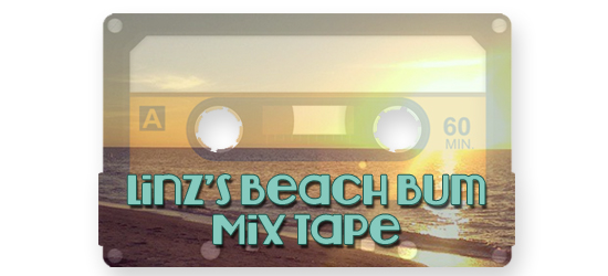 beach bum mix tape